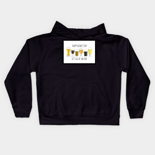 Happy Fathers day Lets go to the Pub Kids Hoodie